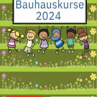 Bauhauskurse 1. Halbjahr 2024